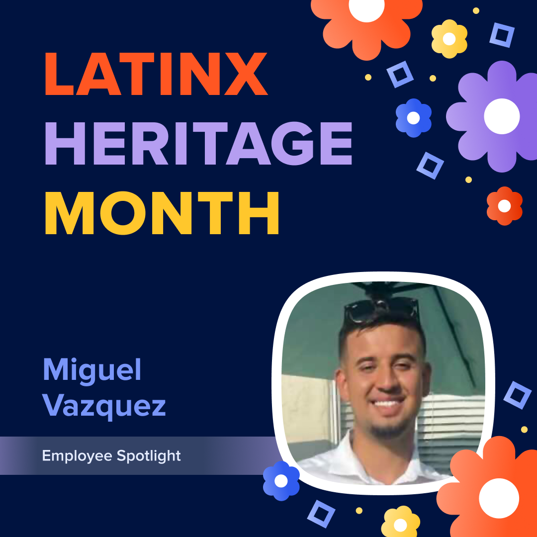 LatinX Heritage Month With Miguel Vazquez | Employee Spotlight