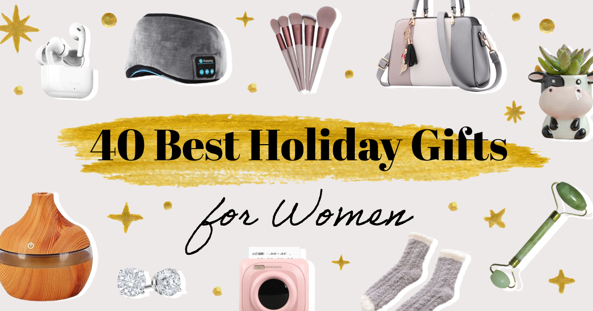 40 Thoughtful Holiday Gifts for Women in 2021